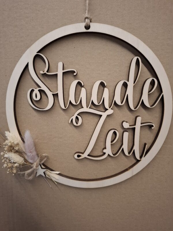 Hänger "Staade Zeit"