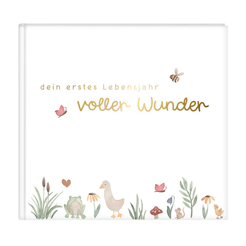 "Voller Wunder" dein erstes Lebensjahr